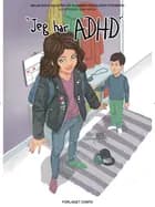 Jeg har ADHD