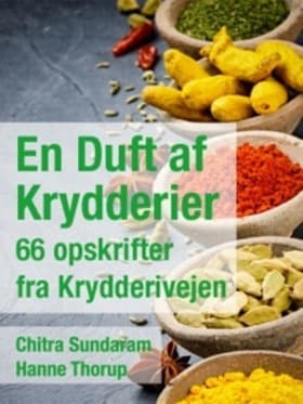 En Duft af Krydderier af Chitra Sundaram & Hanne Thorup