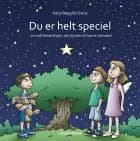 Du er helt speciel