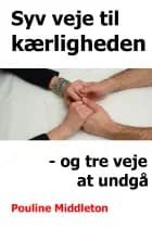 Syv veje til kærligheden