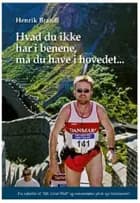 Hvad du ikke har i benene, må du have i hovedet af Henrik Brandt