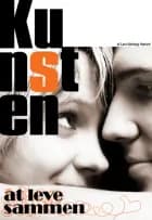 Kunsten at leve sammen af Lars Hartung Honoré