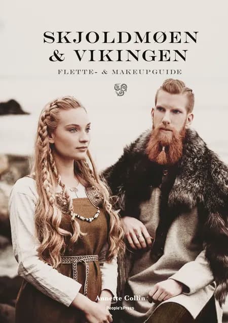 Skjoldmøen og vikingen af Annette Collin