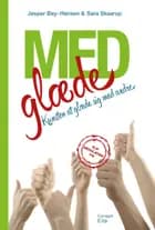 Medglæde - kunsten at glæde sig med andre