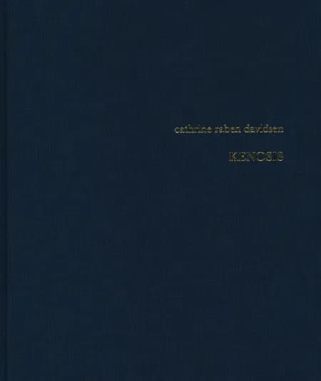 Kenosis af Cathrine Raben Davidsen