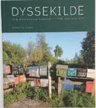 Dyssekilde Den økologiske by af Birgitta Steen