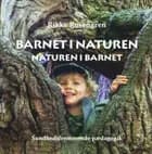 Barnet i naturen af Rikke Rosengren