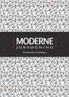 Moderne jobsøgning af Stine Munch Andersen og Morten Ballisager