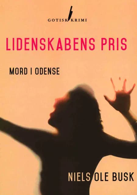 Lidenskabens pris af Niels Ole Busk