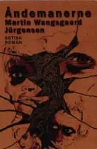 Åndemanerne af Martin Wangsgaard Jürgensen