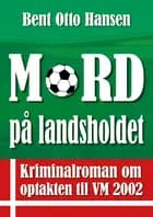 Mord på landsholdet