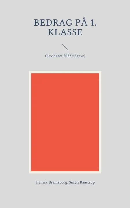 Bedrag på 1. klasse af Søren Baastrup