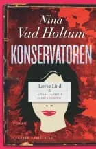 Konservatoren af Nina Vad Holtum