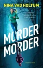 Morder Morder af Nina Vad Holtum