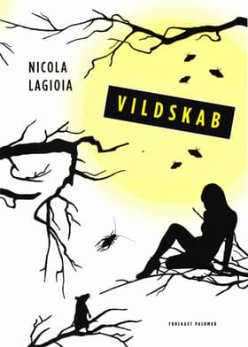 Vildskab af Nicola Lagioia
