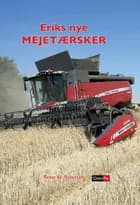 Eriks nye mejetærsker af Peter H. Petersen