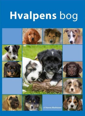 Hvalpens bog af Hanne Mathiasen
