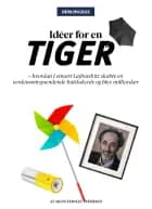 Idéer for en Tiger af Signe Ferslev Pedersen