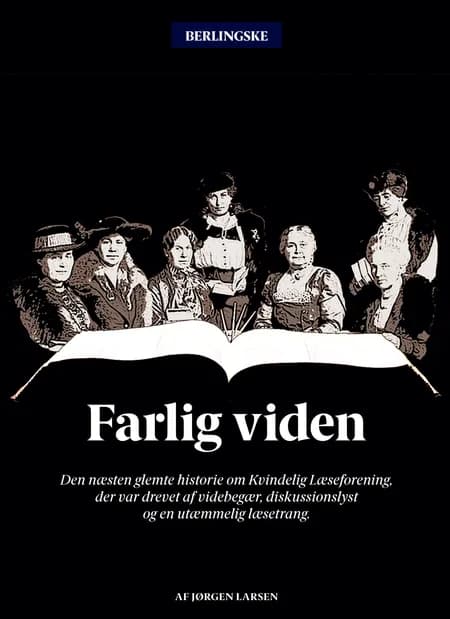 Farlig viden af Jørgen Larsen