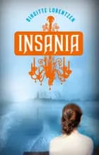 Insania af Birgitte Lorentzen