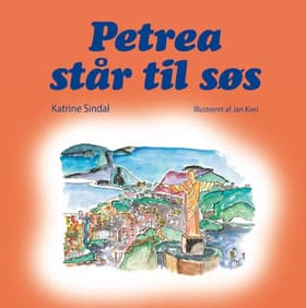 Petrea står til søs af Katrine Sindal