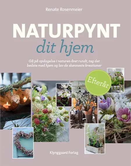 Naturpynt dit hjem EFTERÅR 
