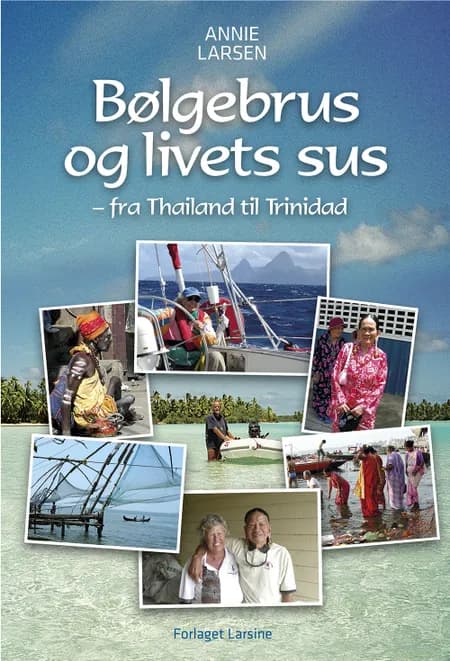 Bølgebrus og livets sus af Annie Larsen