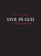 Stol på Gud - og hold krudtet tørt