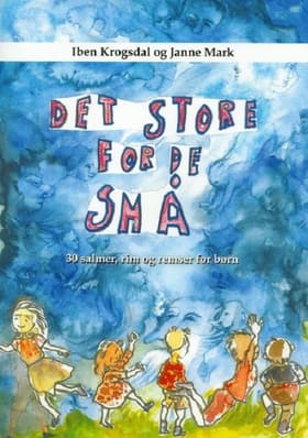 Det store for de små af Iben Krogsdal