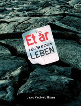 Et år i Bo Branners leben af Jacob Vindbjerg Nissen