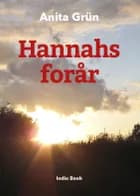 Hannahs forår af Anita Grün