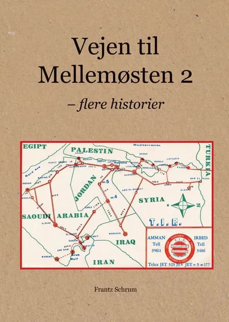Vejen til Mellemøsten af Frantz Schrum