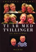 De første ti år med tvillinger