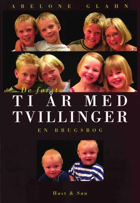 De første ti år med tvillinger af Abelone Glahn