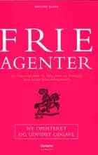 Frie agenter af Abelone Glahn