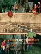 Gader og mennesker i middelalderens og renæssancens København af Hanne Fabricius