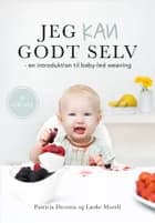 Jeg kan godt selv af Lærke Morell og Patricia DeCosta