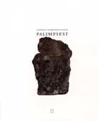 Palimpsest af Andreas Vermehren Holm