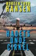 Hadets onde cirkel af Morten Thor Hansen