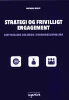 Strategi og frivilligt engagement