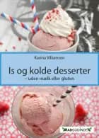 Is og kolde desserter