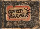 Graffiti Håndbogen - En Guide For Begyndere