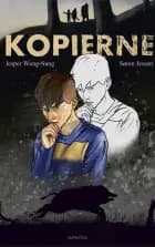 Kopierne - Børnebog af Jesper Wung-Sung