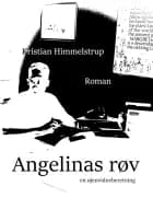 Angelinas røv af Kristian Himmelstrup