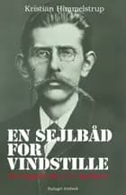 En sejlbåd for vindstille af Kristian Himmelstrup