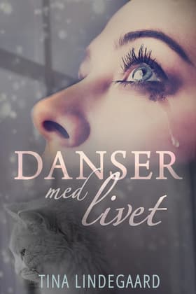 Danser med livet af Tina Lindegaard