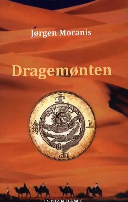 Dragemønten af Jørgen Moranis