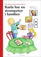 Karla har en strømpetyv i familien af Karla Elena Olsen og Pia Olsen