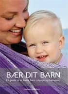 Bær dit barn af Rebecca Wilms