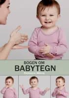 Bogen om Babytegn af Rebecca Wilms